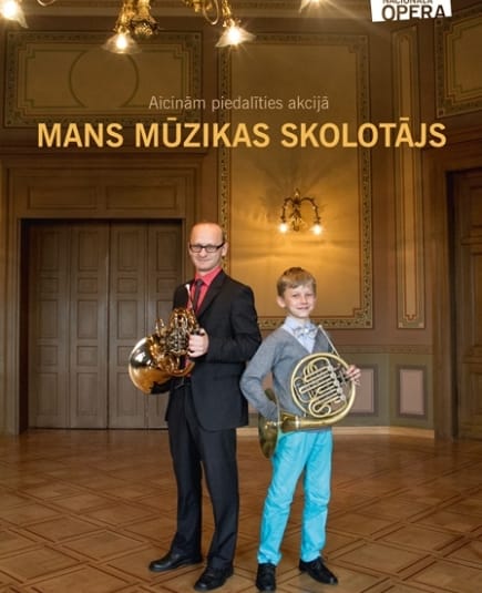 Latvijas Nacionālā opera sveic Skolotāju dienā un aicina piedalīties akcijā „Mans mūzikas skolotājs”