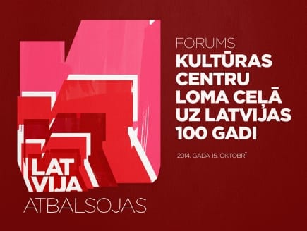 Tiešraide no foruma „Kultūras centru loma ceļā uz Latvijas simtgadi”