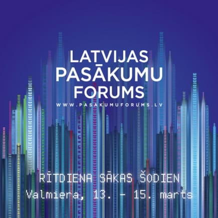 Notiks 4. Latvijas Pasākumu forums 