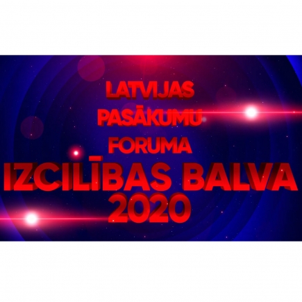 24. martā tiks pasniegta pirmā "Latvijas Pasākumu foruma Izcilības balva"
